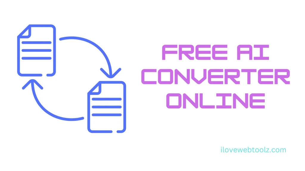 Free Ai Converter Online ilovewebtoolz.com